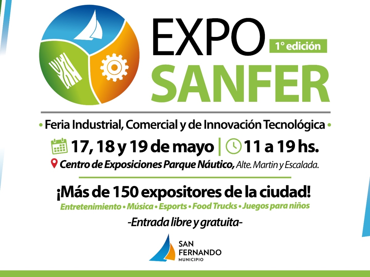 Se acerca “Expo Sanfer”, gran feria de industrias, comercios e innovación tecnológica